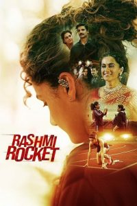 Rashmi Rocket (2021) Full Movie Download | Gdrive Link