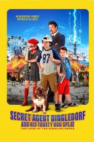 Secret Agent Dingledorf and His Trusty Dog Splat (2021) Full Movie Download | Gdrive Link