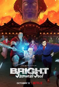 Bright: Samurai Soul (2021) Full Movie Download | Gdrive Link