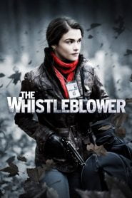 The Whistleblower (2010) Full Movie Download | Gdrive Link