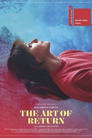 The Art of Return (2020)-El arte de volver Full Movie Download | Gdrive Link