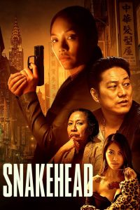 Snakehead (2021) Full Movie Download | Gdrive Link