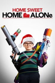 Home Sweet Home Alone (2021) Full Movie Download | Gdrive Link