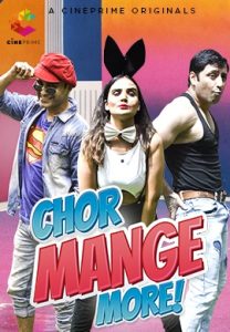 [18+] Chor Mange More (2021) Cineprime Hindi Short Film 720p [150MB] HDRip