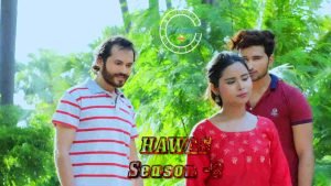 Hawas (2021) S02 Hindi NueFliks Originals WEB Series 720p [180MB] HDRip