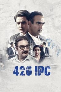 420 IPC (2021) Hindi WEB-DL Full Movie Download | Gdrive Link