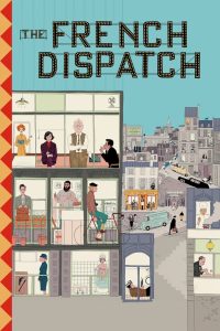 The French Dispatch (2021) Dual Audio WEBRip Full Movie Download | Gdrive Link