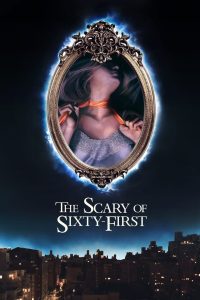 The Scary of Sixty-First (2021) Full Movie Download | Gdrive Link