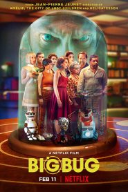 Bigbug (2022) Full Movie Download | Gdrive Link