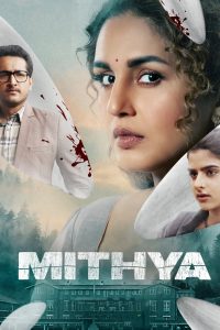 Mithya (2022) : Season 1 WEB-DL 480p, 720p Download With Gdrive Link