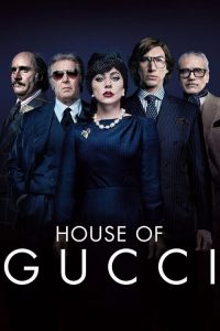 House of Gucci (2021) English Full Movie Download | Gdrive Link