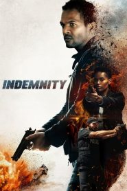 Indemnity (2022) Full Movie Download | Gdrive Link