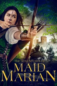 The Adventures of Maid Marian (2022) BluRay 1080p 720p 480p Download | Full Movie