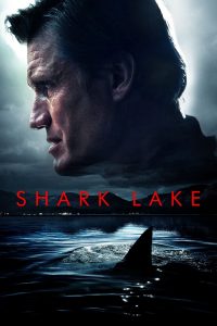 Shark Lake (2015)  1080p 720p 480p google drive Full movie Download