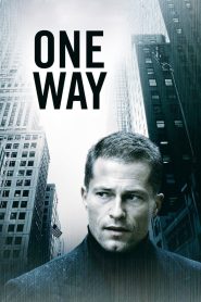 One Way (2006)  1080p 720p 480p google drive Full movie Download