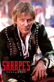 Sharpe’s Challenge (2006)  1080p 720p 480p google drive Full movie Download