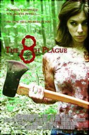 The 8th Plague (2006)  1080p 720p 480p google drive Full movie Download