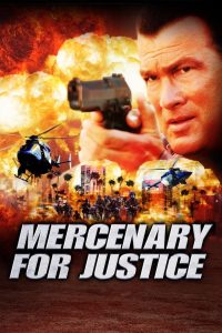 Mercenary for Justice (2006)  1080p 720p 480p google drive Full movie Download