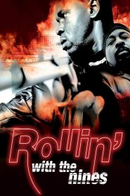 Rollin’ with the Nines (2006)  1080p 720p 480p google drive Full movie Download