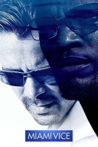 Miami Vice (2006)  1080p 720p 480p google drive Full movie Download