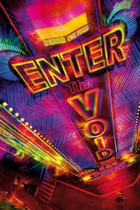 Enter the Void (2009)  1080p 720p 480p google drive Full movie Download