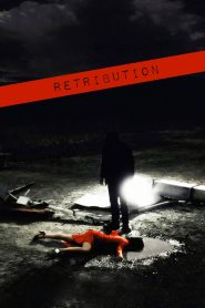 Retribution (2006)  1080p 720p 480p google drive Full movie Download