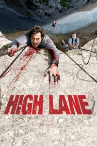 High Lane (2009)  1080p 720p 480p google drive Full movie Download