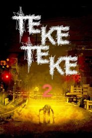 Teke Teke 2 (2009)  1080p 720p 480p google drive Full movie Download