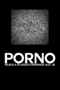 Porno (2013)  1080p 720p 480p google drive Full movie Download