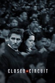 Closed Circuit (2013)  1080p 720p 480p google drive Full movie Download