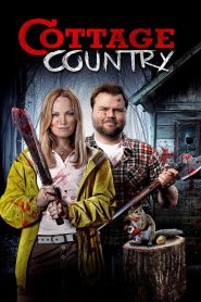 Cottage Country (2013)  1080p 720p 480p google drive Full movie Download