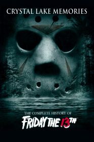 Crystal Lake Memories: The Complete History of Friday the 13th (2013)  1080p 720p 480p google drive Full movie Download