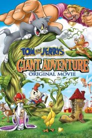 Tom and Jerry’s Giant Adventure (2013)  1080p 720p 480p google drive Full movie Download