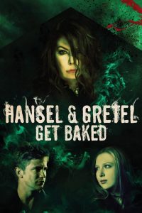 Hansel and Gretel Get Baked (2013)  1080p 720p 480p google drive Full movie Download