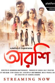 [18+] Arshi (2023) S01 Complete Bengali Platform8 Web Series WEB-DL – 480P | 720P | 1080P – x264 – 400MB | 1.1GB | 2GB – Download & Watch Online