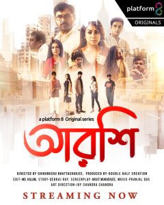 [18+] Arshi (2023) S01 Complete Bengali Platform8 Web Series WEB-DL – 480P | 720P | 1080P – x264 – 400MB | 1.1GB | 2GB – Download & Watch Online