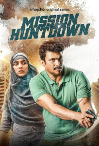 Mission Huntdown (2023) S01 Complete Bengali Hoichoi WEB-DL – 480P | 720P | 1080P – x264 – 550MB | 1.3.GB | 4.2GB – Download & Watch Online