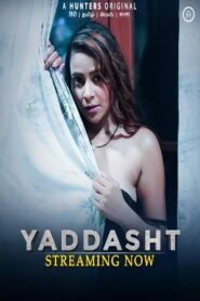 yaddasht 2023 Hindi Season 01 [ Episodes 01 -03 Added] Hunters WEB Series 720p HDRip