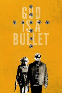 God Is a Bullet (2023)  1080p 720p 480p google drive Full movie Download and watch Online