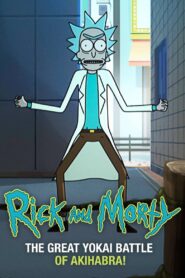 Rick and Morty: The Great Yokai Battle of Akihabara (2021)  1080p 720p 480p google drive Full movie Download and watch Online