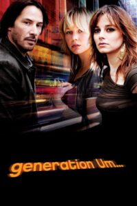 Generation Um… (2012)  1080p 720p 480p google drive Full movie Download