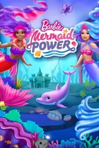 Barbie: Mermaid Power (2022)  1080p 720p 480p google drive Full movie Download and watch Online