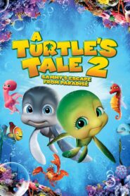 A Turtle’s Tale 2: Sammy’s Escape from Paradise (2012)  1080p 720p 480p google drive Full movie Download