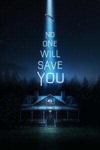 No One Will Save You (2023)  1080p 720p 480p google drive Full movie Download and watch Online