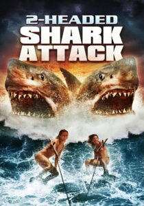 2-Headed Shark Attack (2012)  1080p 720p 480p google drive Full movie Download