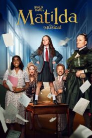 Roald Dahl’s Matilda the Musical (2022)  1080p 720p 480p google drive Full movie Download and watch Online