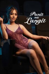 Punit na Langit (2023)  1080p 720p 480p google drive Full movie Download and watch Online