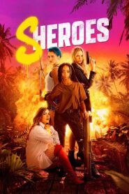 Sheroes (2023)  1080p 720p 480p google drive Full movie Download