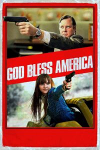 God Bless America (2012)  1080p 720p 480p google drive Full movie Download