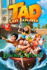 Tad, the Lost Explorer and the Emerald Tablet (2022)  1080p 720p 480p google drive Full movie Download and watch Online